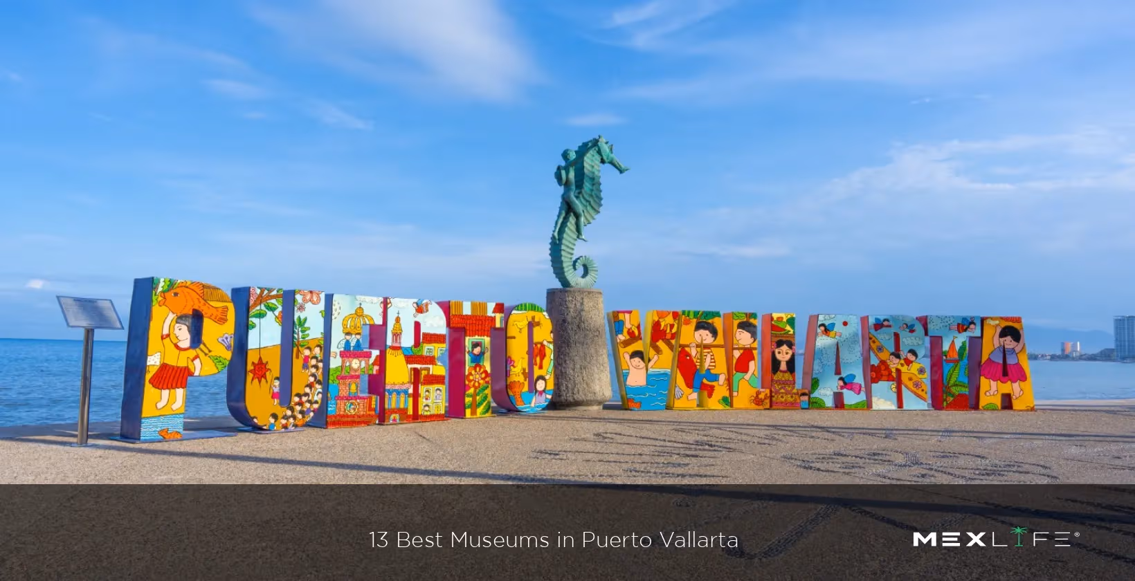 13 BEST MUSEUMS IN PUERTO VALLARTA