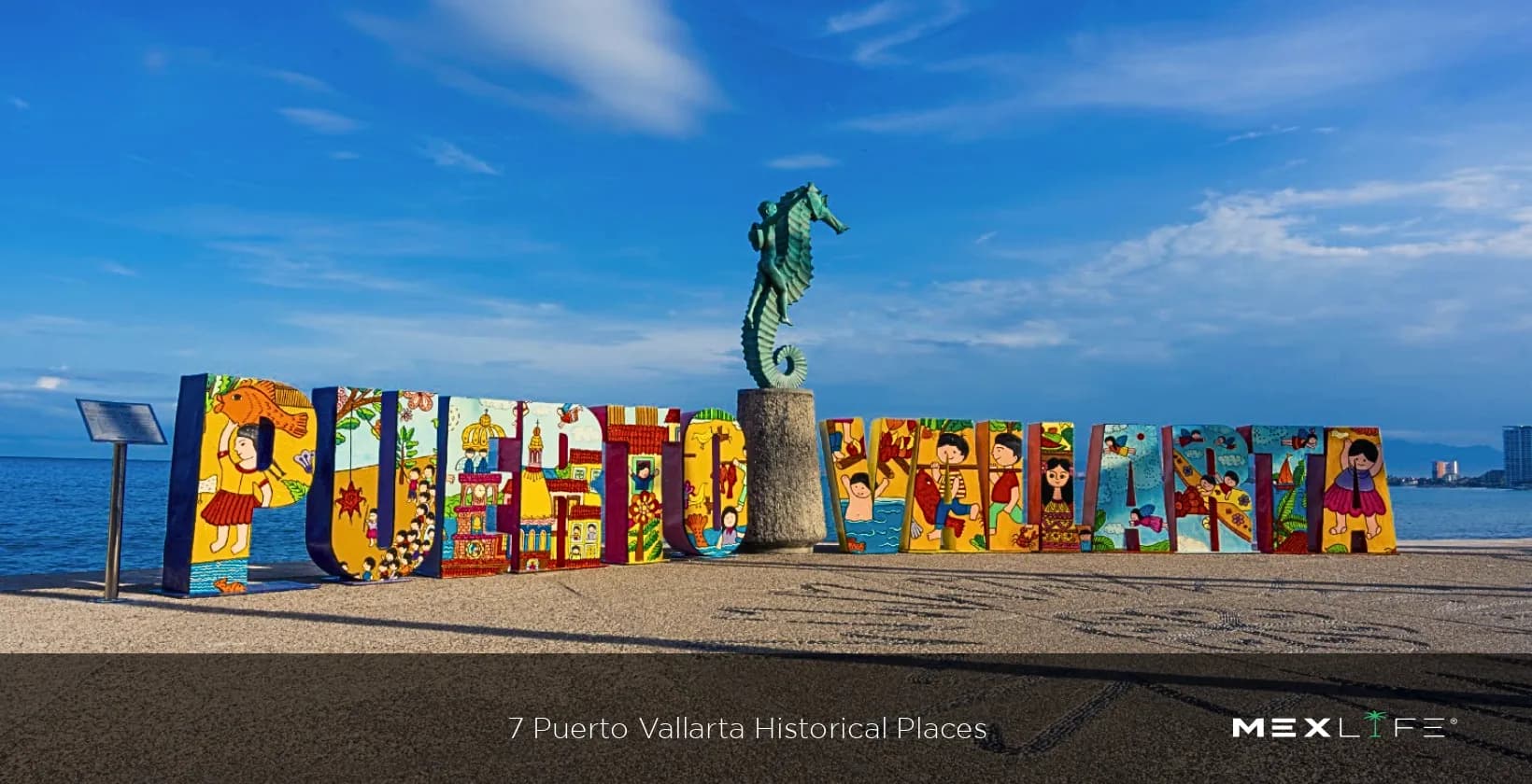 7 Puerto Vallarta Historical Places