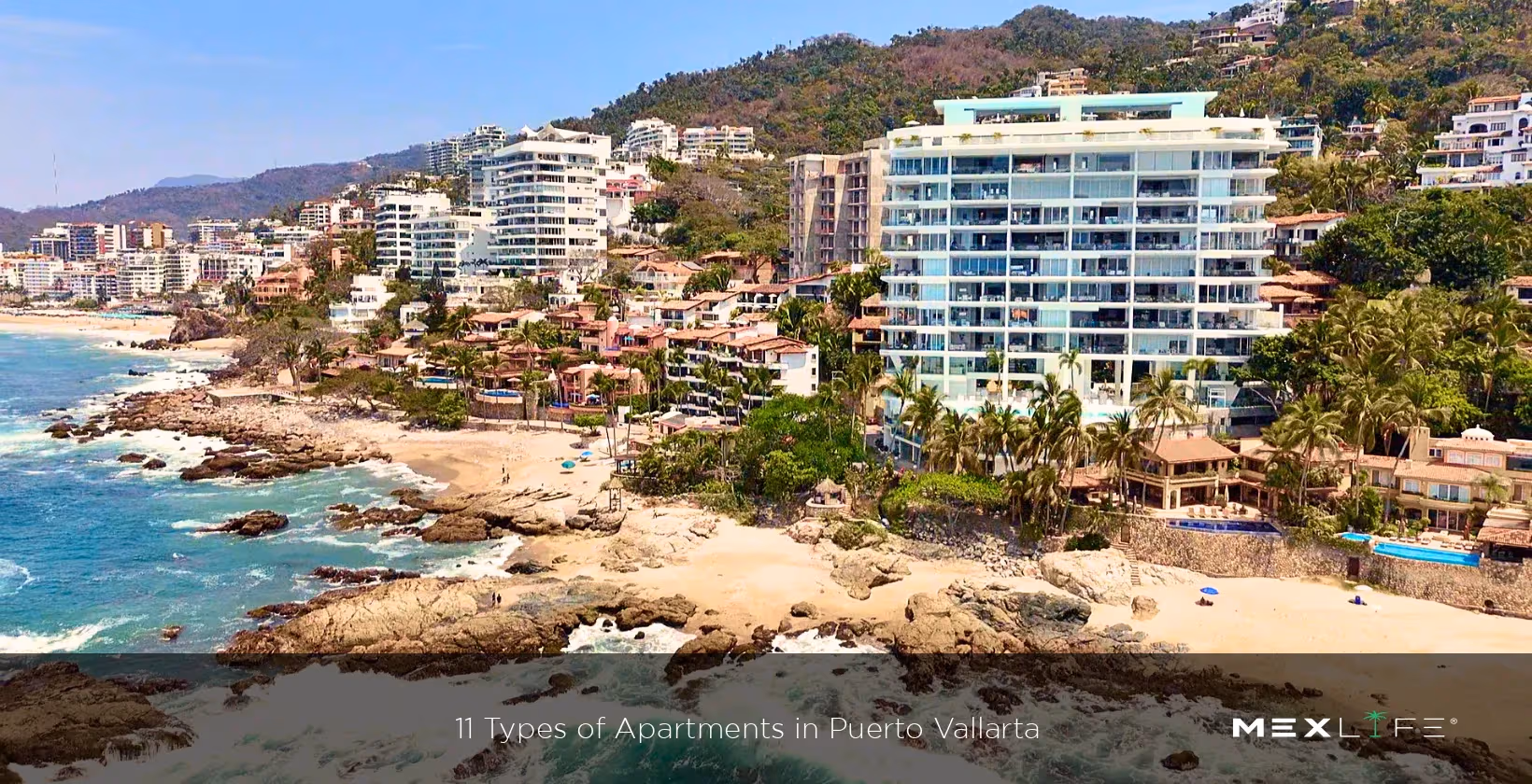 11 Types of Apartments in Puerto Vallarta