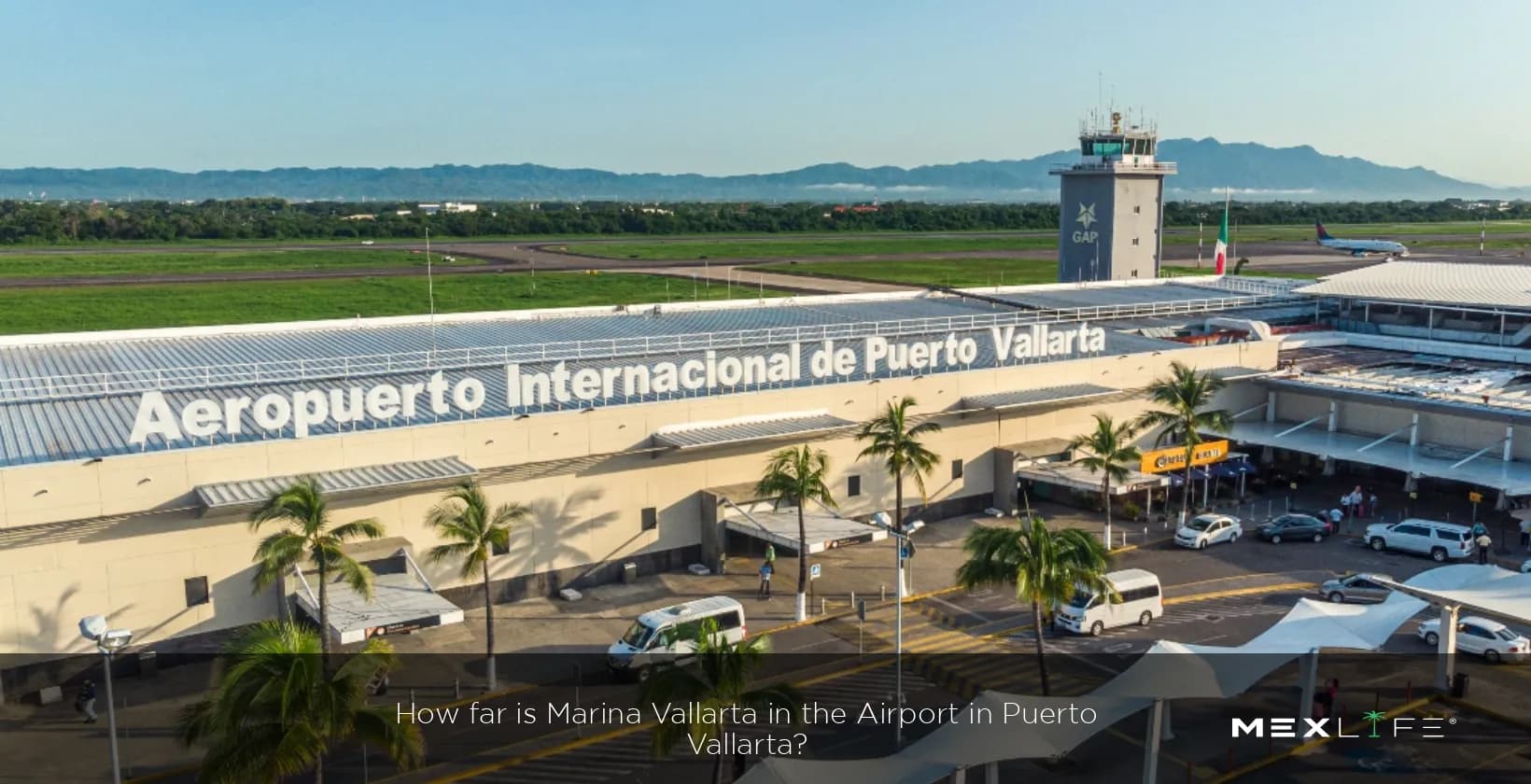 Puerto Vallarta Airport: Services and Travel Requirements