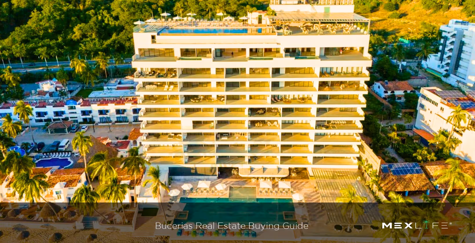 Bucerias Real Estate Buying Guide