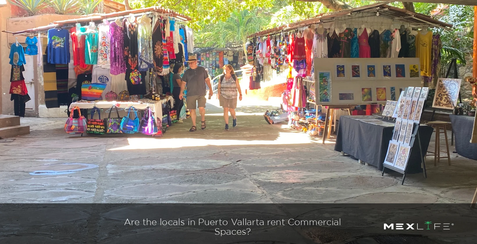 Locals renting commercial spaces in Puerto Vallarta