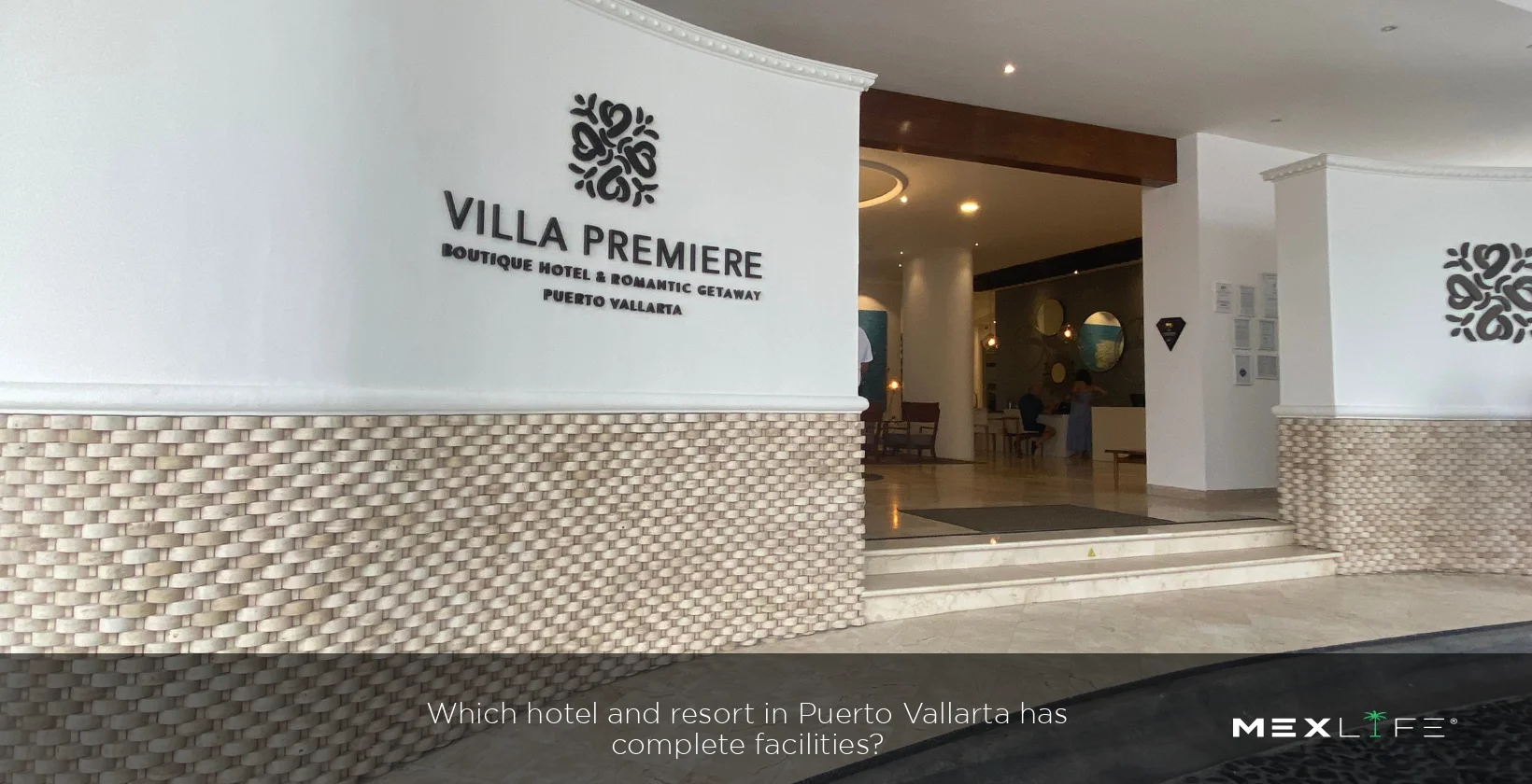 Puerto Vallarta Hotel with Complete Facilities