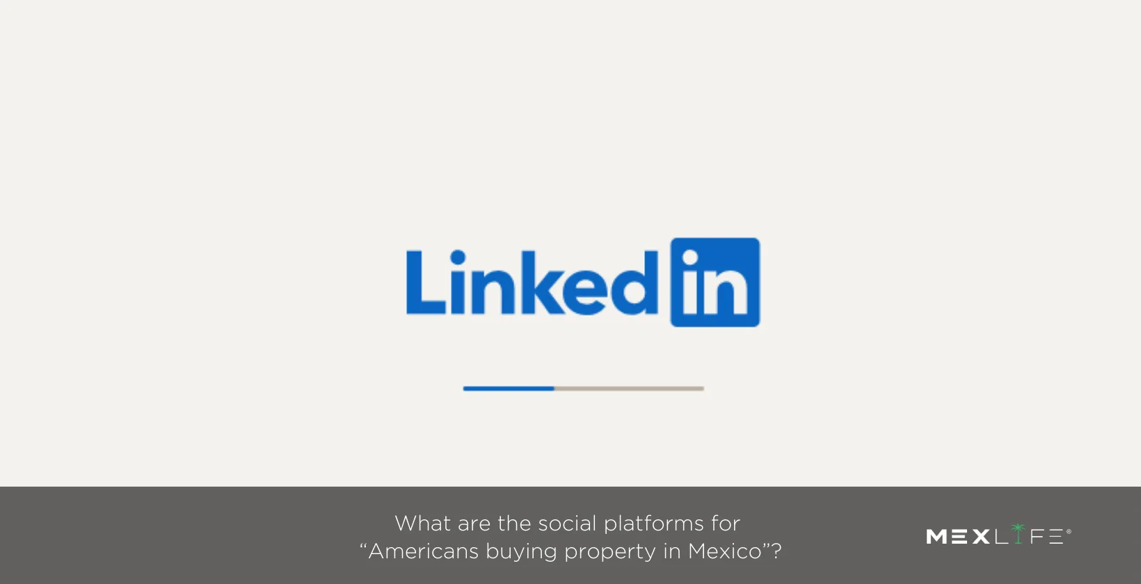 Social platforms for Americans buying property in Mexico