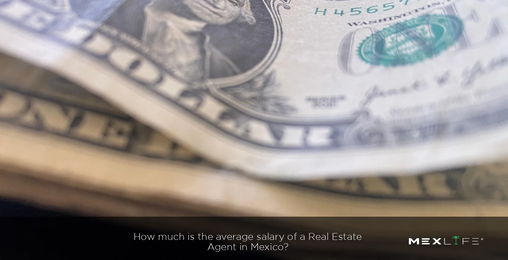 Average salary of a real estate agent in Mexico