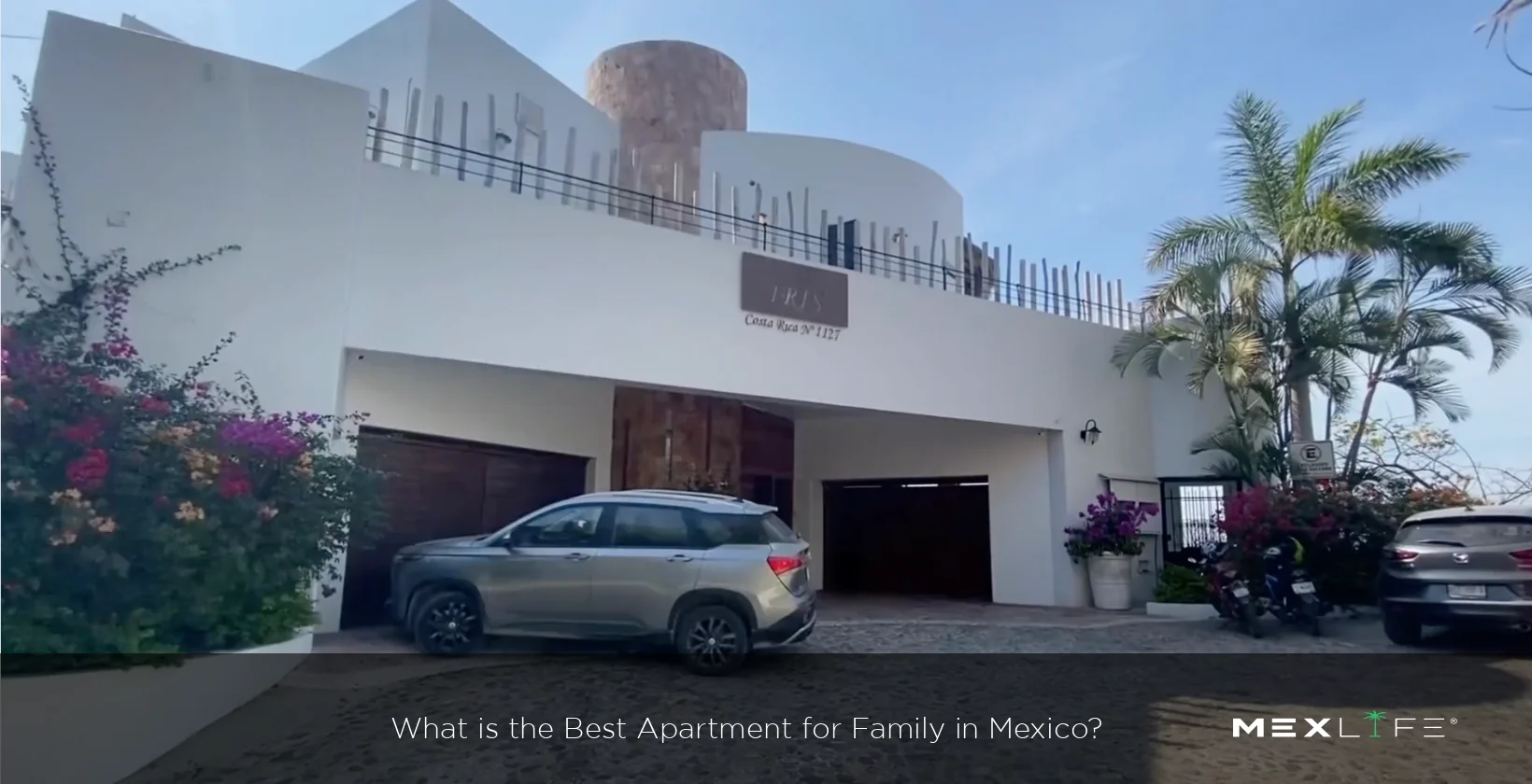 Mexico Best Apartment for Family